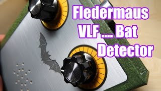 Fledermaus Detektor / Bat Detector & VLF Receiver Bausatz / assembly set