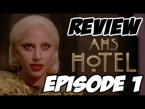 American Horror Story: Hotel Episode 1 "Checking In" Review