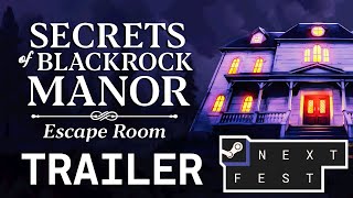 Secrets of Blackrock Manor – Steam Next Fest trailer teaser
