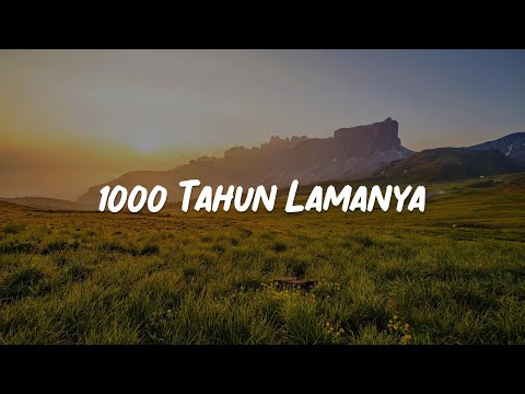 1000 Tahun Lamanya, Bersamamu, Penjaga Hati (Lirik) - Tulus, Jaz, Nadhif Basalamah