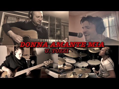 Donna Amante Mia - Umberto Tozzi (Cover)