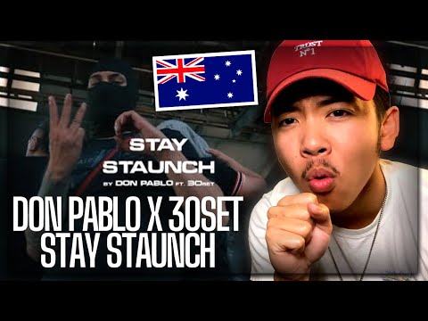 Stay Staunch - Don Pablo ft. 30SET (Official Music Video) AMERICAN REACTION! Australian Drill Rap 🇦🇺