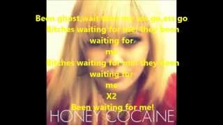 Honey Cocaine- To Pussy Too