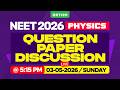 NEET 2026 Question Paper Discussion Physics Xylem NEET