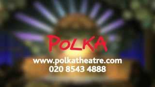 Image courtesy of Polka Theatre