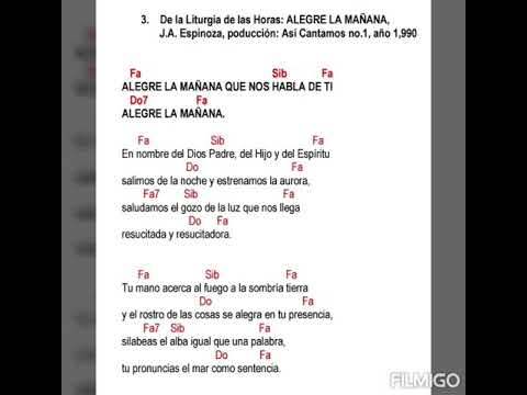 Entrada: Alegre la Mañana - Litúrgia de las Horas, J.A. Espinosa (con acordes)
