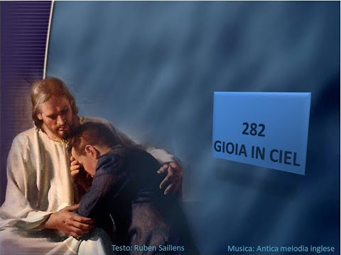 282 Gioia in ciel - Canti di Lode Chiesa Cristiana Avventista del Settimo Giorno