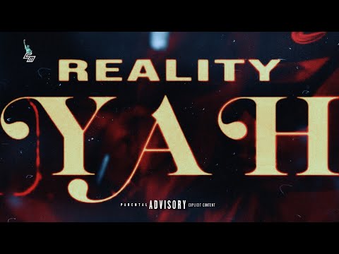 Reality Rd - Yah (Official Video) by @LCMusicRD