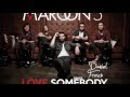 Maroon 5 - Love Somebody (Frosch Remix) 