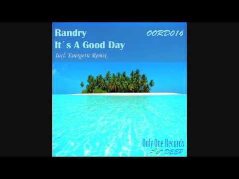 Randry - It's a good day (Original mix)