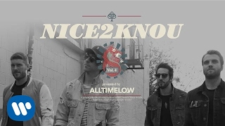 Nice2KnoU Music Video