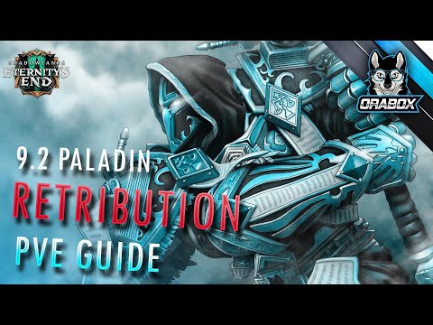 9.2 Ret Paladin PvE guide
