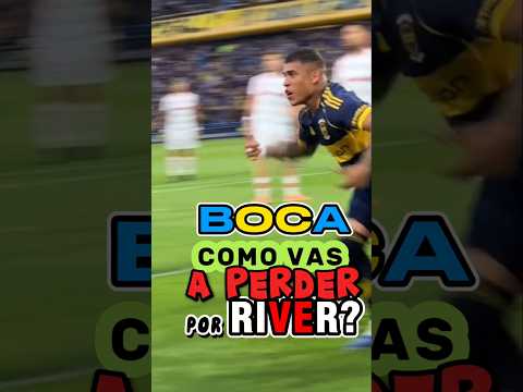 Boca cómo vas a perder con River??? #bocajuniors #boca #riverplate #river #futbolargentino