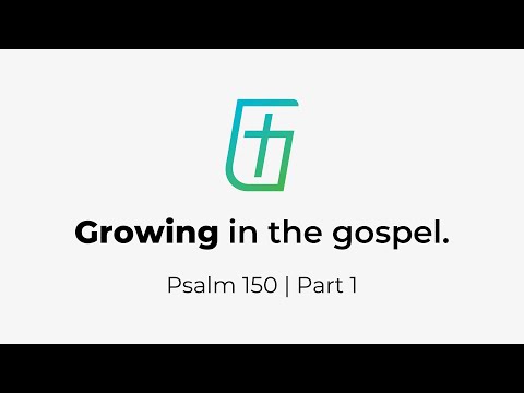 Psalm 150 Part 1 | Daily Devotion | Cary Schmidt
