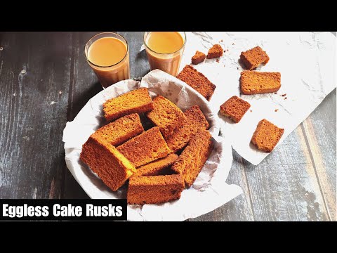 Eggless Cake Rusks Without Oven | Tea Time Rusks Recipe | Homemade Cake Rusks | No eggs No Oven