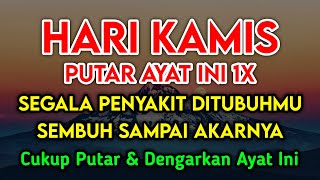 Download lagu KUN FAYAKUN🔴 CUKUP PUTAR 1X AY4T INI INSYAALLAH PENY4KIT LANGSUNG S3MBUH TOTAL❗ mp3