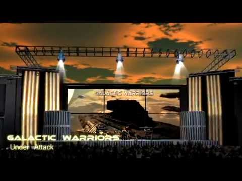 Galactic Warriors -  Under Attack ( Virtual Concert )