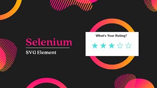 How to get color of an SVG element | How to handle SVG in Selenium