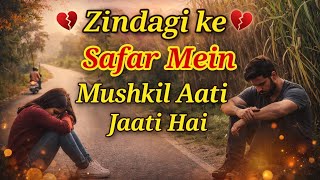 Download lagu Zindagi ke saffer me mushkil aati jaati h mp3