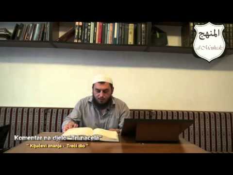 Komentar na djelo Tri načela 3. dio - Kurra hfz. Dževad Gološ, prof.