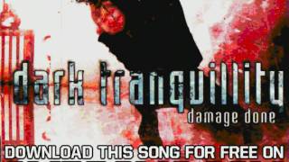Dark Tranquillity Damage Done Single Part of Two