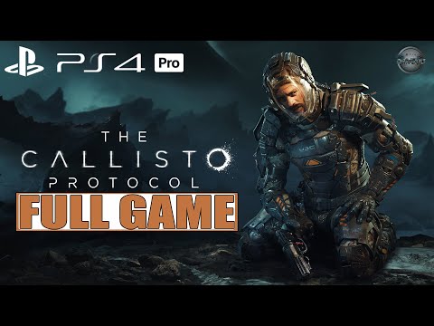 The Callisto Protocol FULL GAME Walkthrough Gameplay PS4 Pro (No Commentary)