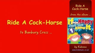 Kidzone - Ride A Cock Horse
