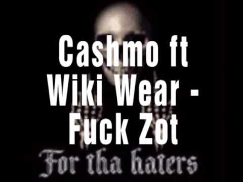 Cashmo ft Wiki Wear - Fuck Zot (2k12) Suspect Mafia Recordz
