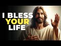 🔴God Says I Bless your life | Listen to Almighty | God message for you right now | God is Saying