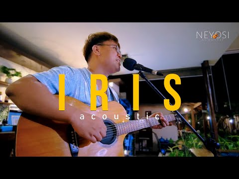Iris - Goo Goo Dolls (Acoustic Cover | Neyosi)