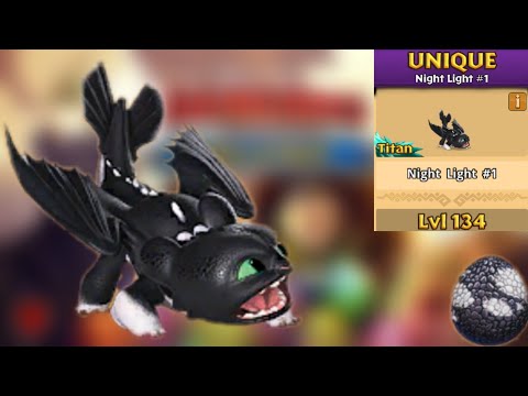 Night Light #1 Max Level 134 Titan Mode - Dragons:Rise of Berk New Update