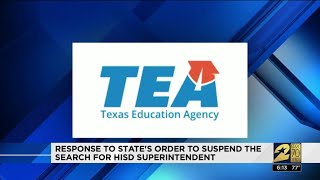 Response to state's order to suspend the search for HISD superintendent