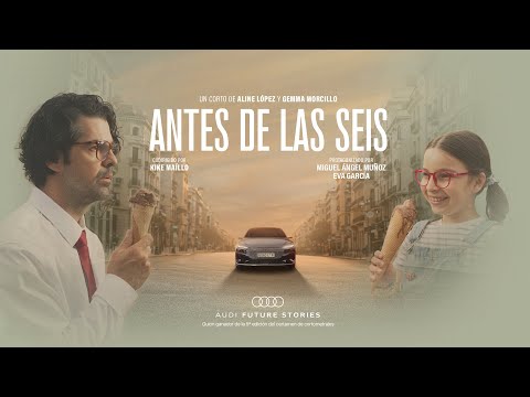 5ª edición Audi Future Stories | Cortometraje "Antes de las seis"