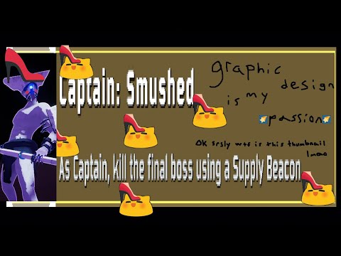 Risk of Rain 2 - Captain Smushed Challenge