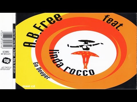 A.B. Free feat. Linda Rocco - Go Deeper
