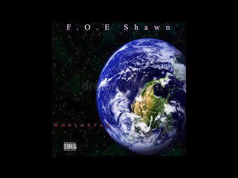 F.O.E. Shawn - Worldstar