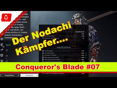 Conquerors Blade deutsch | Alles in Stärke beim Nodachi?  | Units