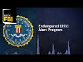 Inside The FBI Podcast Endangered Child Alert Program