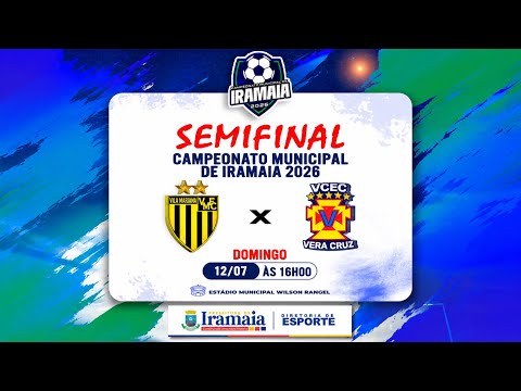 VILA MARIANA X VERA CRUZ. Campeonato Municipal de Iramaia-BA 2026, SEMIFINAL