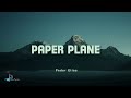 Paper Plane -  Peder Elias (Lyrics)