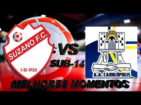 SUZANO F C X CAMILOPOLIS - SUB 14 - CAMPEONATO ESTADUAL - FPFS 2022