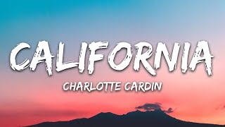 Charlotte Cardin - California (Lyrics)