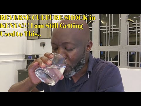 REVERSE CULTURE SHOCK in KENYA!!! I am Still Getting Used to This :)