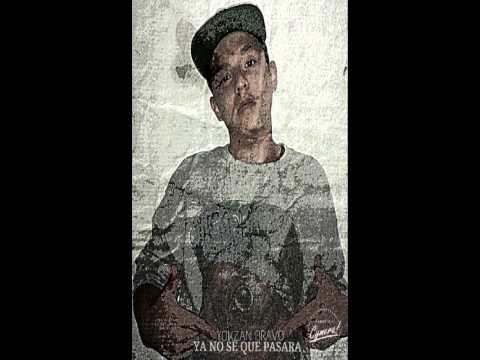 YOKZAN BRAVO - YA NO SE QUE PASARA.