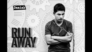Damiak - Run Away (Audio)