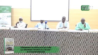 CÉRÉMONIE DE DÉDICACE DU LIVRE Les GRANDES FIGURES de L'ISLAM Dr KHADIM MBACKÉ