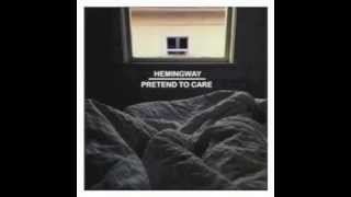 Hemingway - So Predictable