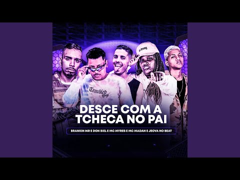 Desce Com a Tcheca no Pai (Feat. Don Biel)