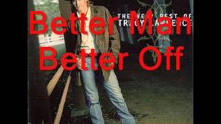 Better Man Better Off