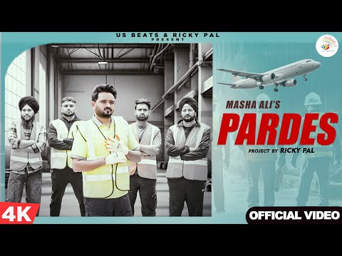 Pardes | Official Song | Masha Ali | Ricky Pal | New Punjabi Song 2025